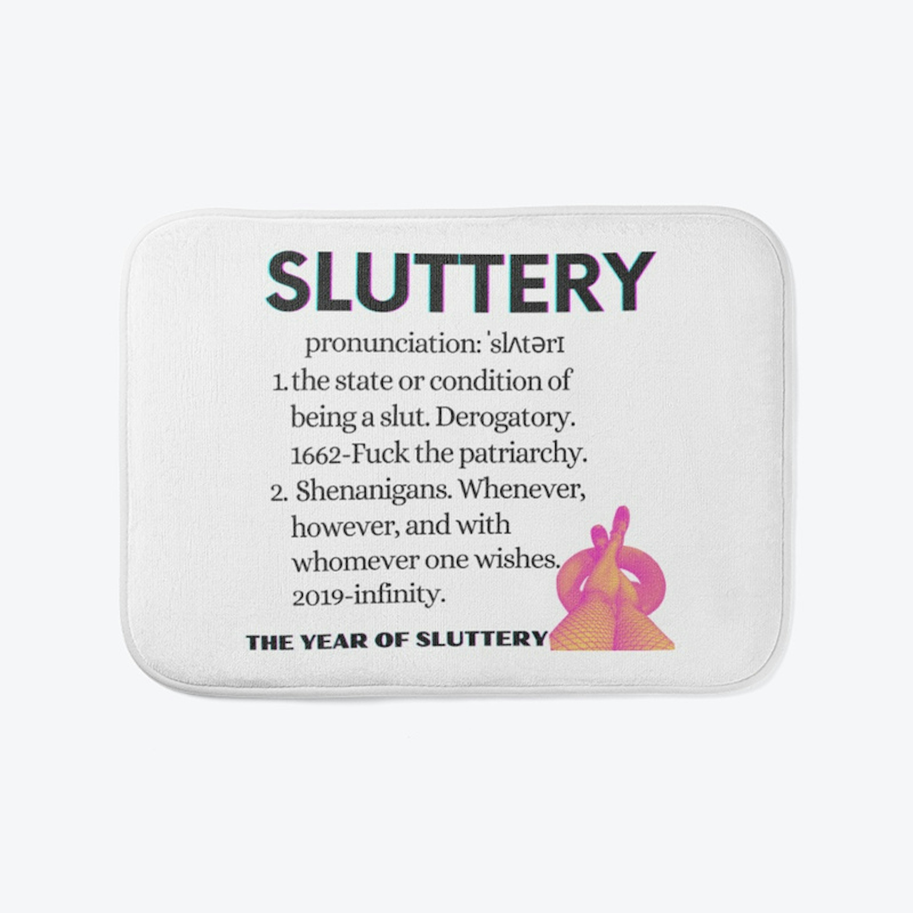 Webster's Definition of Sluttery